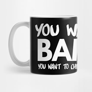 You want to Bamba Mug
